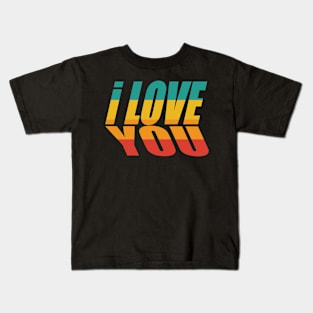 i LOVE YOU Kids T-Shirt